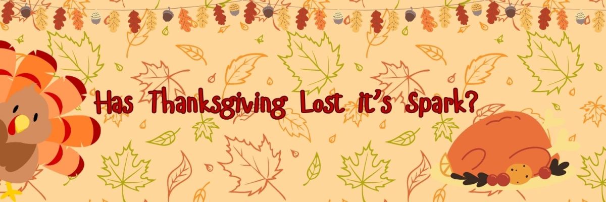 Has Thanksgiving Lost Its Spark?