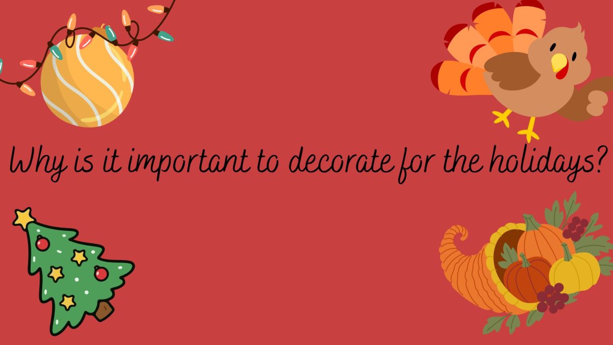 Why is it important to decorate for the holidays?